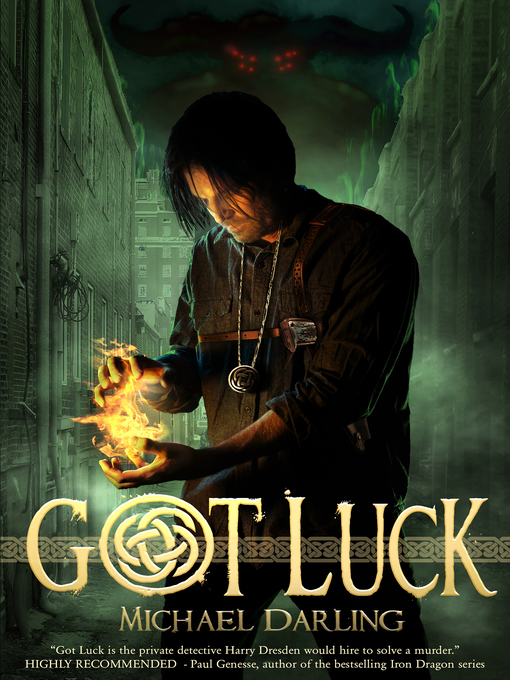 Title details for Got Luck by Michael Darling - Available
